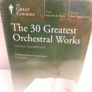 2011 Great Courses 30 Greatest ORCHESTRA Works 8 CD's & GUIDEBOOK